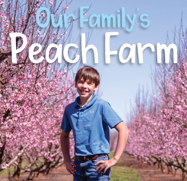 Our Family's Peach Farm